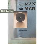 Van Man Tot Man 9789060207079 Yablonsky L., Boeken, Verzenden, Gelezen, Yablonsky L.