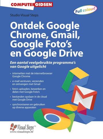 Ontdek Google Chrome, Gmail, Google Fotos en Google Drive /, Verzenden, Studio Visual Steps