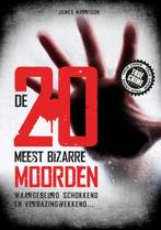 De 20 meest bizarre moorden 9789089757111 James Marrison, Verzenden, Gelezen, James Marrison