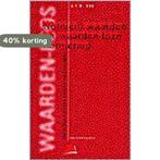 Normen, waarden en waarden-loze normering / PM-reeks, Verzenden, Gelezen, J.F.W. Kok