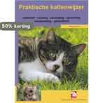 Praktische kattenwijzer / Over Dieren 9789058210340, Verzenden, Gelezen