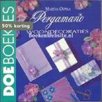 Pergamano woondecoraties / Doeboekjes 9789038406015, Boeken, Verzenden, Gelezen, M. Ospina