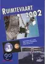 Ruimtevaart 2002 9789060134146, Piet Smolders, Peter Smolders, Zo goed als nieuw, Verzenden