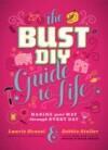 The Bust DIY Guide to Life 9781584798965 Debbie Stoller, Boeken, Taal | Engels, Gelezen, Verzenden
