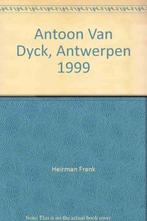 Antoon Van Dijck Stadsgids Antwerpen 9789080453913, Boeken, Kunst en Cultuur | Beeldend, Gelezen, Frank Heirman, Verzenden