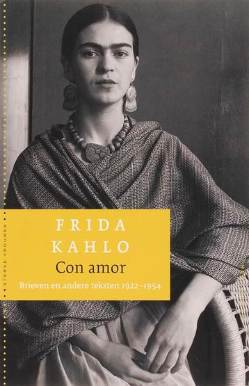 Con Amor / Sterke Vrouwen 9789029079723 F. Kahlo, Verzenden, F. Kahlo