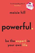 Powerful 9781472978929 Maisie Hill, Verzenden, Gelezen, Maisie Hill