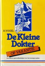 KLEINE DOKTER OP VAKANTIE 9789021837611 Vogel, Boeken, Verzenden, Gelezen, Vogel