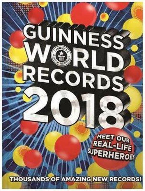 Guinness World Records 2018 9781910561720, Boeken, Overige Boeken, Gelezen, Verzenden