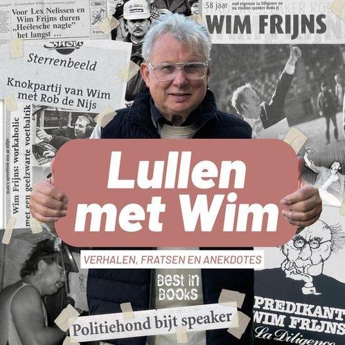 Lullen met Wim 9789493402133 Wim Frijns, Boeken, Overige Boeken, Zo goed als nieuw, Verzenden
