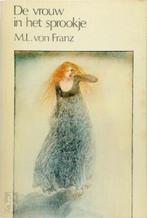 De vrouw in het sprookje 9789060694343, Livres, Psychologie, Marie-Louise Von Franz, Verzenden