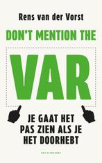 Dont mention the VAR 9789083483641 Rens van der Vorst, Verzenden, Gelezen, Rens van der Vorst