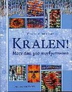 KRALEN! - MEER DAN 300 WEEFPATRONEN 9789058774828, Verzenden, Zo goed als nieuw, C. Crouchley