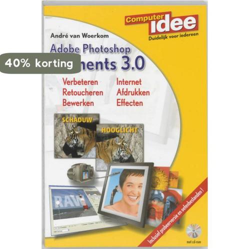 Photoshop Elements 3.0 / Computeridee 9789059401556, Boeken, Informatica en Computer, Gelezen, Verzenden