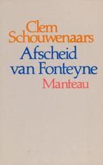 Afscheid van fonteyne gmp375 9789022311684 Schouwenaars, Boeken, Verzenden, Gelezen, Schouwenaars