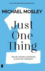 Just one thing 9789049204013 Michael Mosley, Verzenden, Gelezen, Michael Mosley