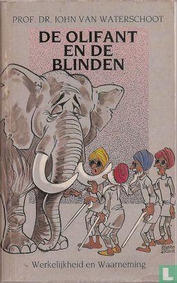 Waterschoot, John van - De olifant en de blinden - 1985, Boeken, Essays, Columns en Interviews, Gelezen, Verzenden