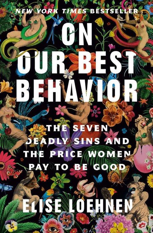 On Our Best Behavior 9780593243039 Elise Loehnen, Boeken, Taal | Engels, Zo goed als nieuw, Verzenden