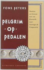 Pelgrim op pedalen / Santiago de Compostela-bibliotheek /, Boeken, Verzenden, Zo goed als nieuw, F. Peters