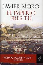 El Imperio Eres Tu 9788408104827, Javier Moro, Zo goed als nieuw, Verzenden