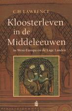 Kloosterleven in de Middeleeuwen - C.H. Lawrence - 978904300, Boeken, Nieuw, Verzenden