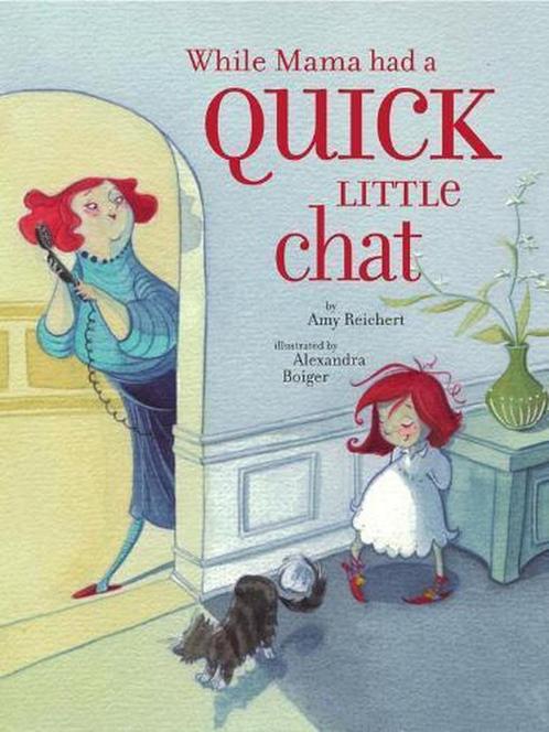 While Mama Had a Quick Little Chat 9780689851704, Livres, Livres Autre, Envoi