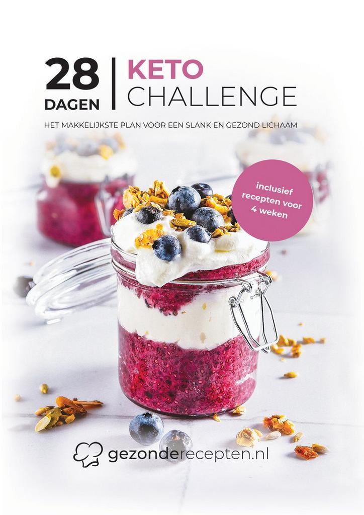 28 dagen Keto Challenge / Gezonderecepten.nl 9789493309081, Boeken, Kookboeken, Zo goed als nieuw, Verzenden
