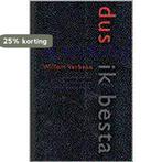 IK VERKOOP DUS IK BESTA 9789026728143 W. Verbeke, Verzenden, Gelezen, W. Verbeke