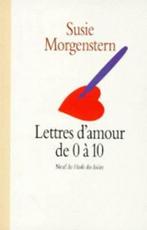 Lettres Damour De 0 a 10 9782211036931, Livres, Susie Morgenstern, Marie-Aude Murail, Verzenden