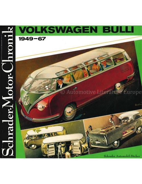 VOLKSWAGEN BULLI 1949-67, SCHRADER MOTOR CHRONIK, Boeken, Auto's | Boeken