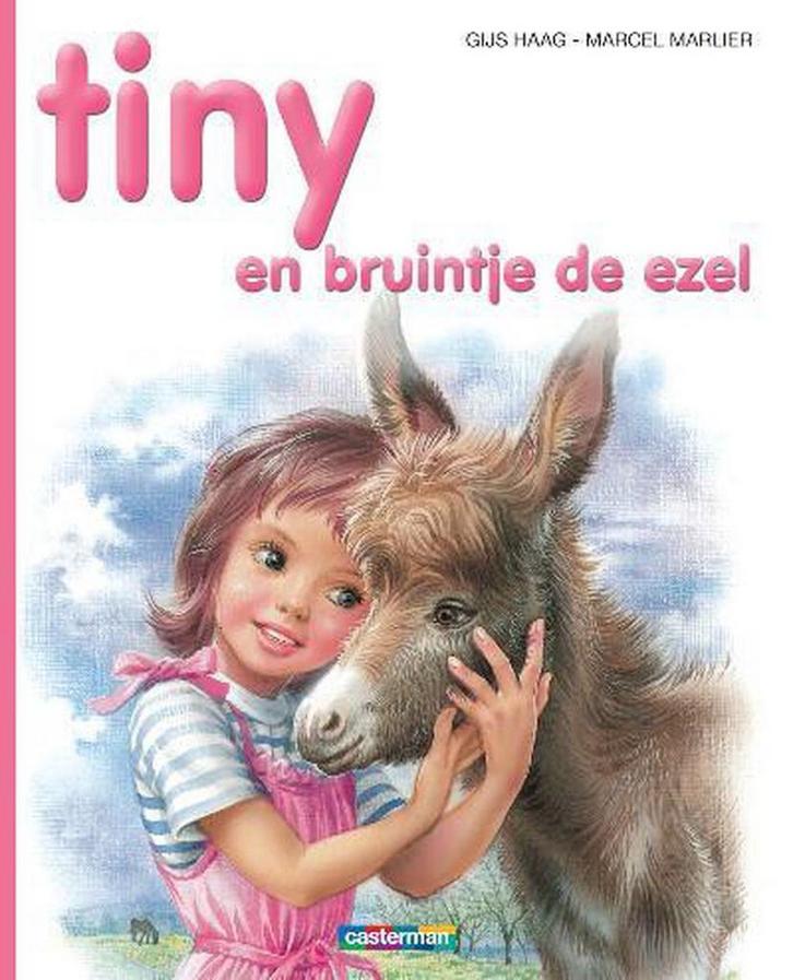 Tiny en bruintje de ezel / Tiny / 31 9789030365419 Haag, Boeken, Kinderboeken | Jeugd | onder 10 jaar, Gelezen, Verzenden
