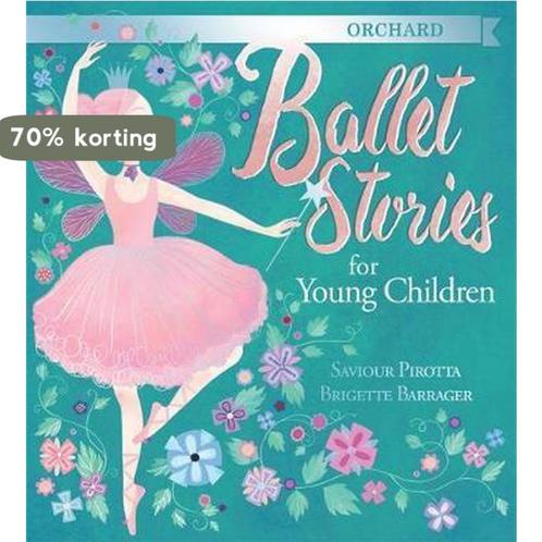 Orchard Ballet Stories for Young Children 9781408303139, Boeken, Overige Boeken, Gelezen, Verzenden