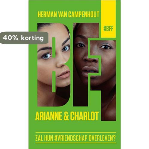 Arianne & Charlot / #BFF / 0 9789059243064 Charles Dickens, Boeken, Kinderboeken | Jeugd | 13 jaar en ouder, Gelezen, Verzenden