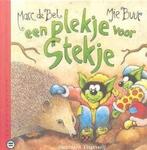 Een plekje voor Stekje / Groot gelijk 9789002205835, Boeken, Kinderboeken | Jeugd | 13 jaar en ouder, Verzenden, Gelezen, Marc de Bel