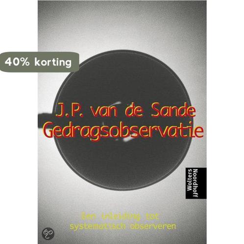 Gedragsobservatie 9789001774950 J.P. van de Sande, Boeken, Psychologie, Gelezen, Verzenden