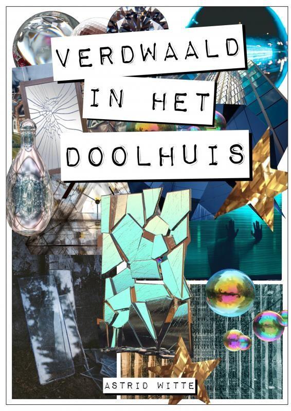 Verdwaald in het doolhuis 9789403729732 Astrid Witte, Boeken, Kinderboeken | Kleuters, Gelezen, Verzenden