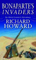 Bonapartes Invaders 9780751518122, Gelezen, Richard Howard, Verzenden