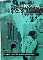 Kerken sekten wereldgodsdiensten Het blijvende woord, Boeken, Verzenden, Gelezen