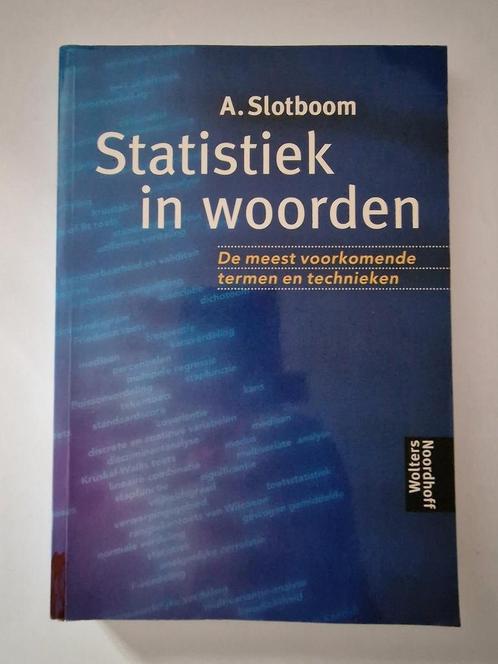 Statistiek in woorden 9789001799571 A. Slotboom, Boeken, Wetenschap, Gelezen, Verzenden