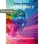 Ik deug + jij deugt = iedereen deugt?! 9789085709367, Verzenden, Gelezen, Petra van Noord