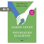 Samen leven met psychische klachten 9789024414215, Boeken, Verzenden, Gelezen, Ingrid Schoen