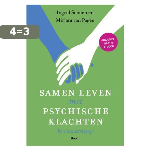 Samen leven met psychische klachten 9789024414215, Boeken, Psychologie, Gelezen, Verzenden