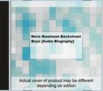 More Maximum Backstreet Boys [Audio Biography] CD, CD & DVD, Verzenden