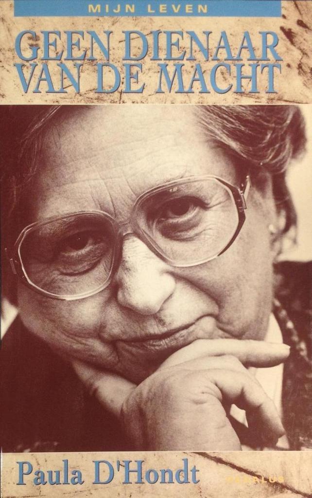 GEEN DIENAAR VAN DE MACHT 9789052810843 P. Dhondt, Boeken, Literatuur, Gelezen, Verzenden