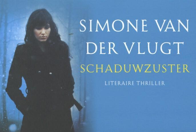 Schaduwzuster / Dwarsligger / 62 9789049802134, Boeken, Thrillers, Gelezen, Verzenden