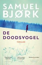 De doodsvogel / Munch & Krüger / 2 9789021020143, Boeken, Verzenden, Gelezen, Samuel Bjork