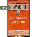 Niet morgen, maar nu 9789022979495 Dyer, Boeken, Verzenden, Gelezen, Dyer