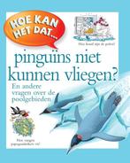 Hoe Kan Het Dat Pinguins Niet Vliegen? 9789054834656, Harm Bekkering, Zo goed als nieuw, Verzenden