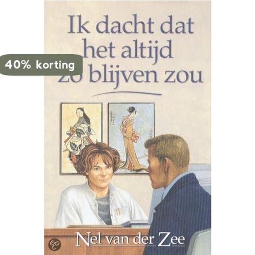 IK DACHT DAT HET ALTIJD ZO BLIJVEN ZOU 9789024285891, Livres, Livres régionalistes & Romans régionalistes, Envoi