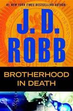 Brotherhood in Death 9780399170898 J. D. Robb, Boeken, Verzenden, Gelezen, J. D. Robb